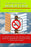 El método rápido para dejar de fumar: No hay excusas (Spanish Edition)
