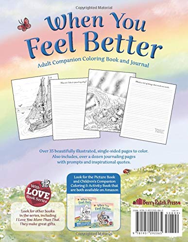 When You Feel Better: Adult Companion Coloring Book and Journal (With Love Collection)
