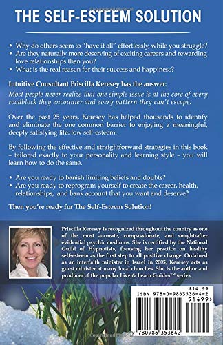 The Self-Esteem Solution: The Breakthrough Plan To Overcome Obstacles, Determine Your Destiny, and Pursue Your Extraordinary Life
