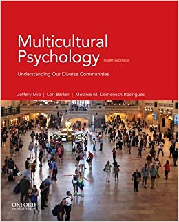Multicultural Psychology: Understanding Our Diverse Communities