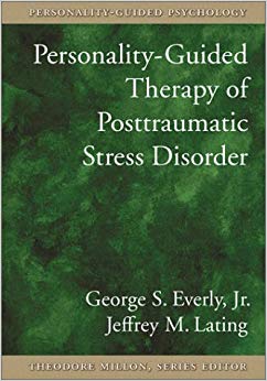 Personality-Guided Therapy for Posttraumatic Stress Disorderpersonality-Guided Therapy for Posttraumatic Stress Disorder (Personality-Guided Psychology)