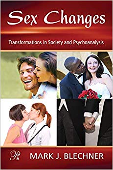 Sex Changes (Psychoanalysis in a New Key Book Series)