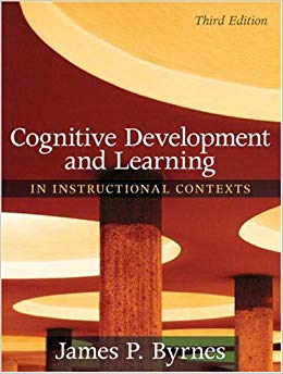 Cognitive Development and Learning in Instructional Contexts (3rd Edition)