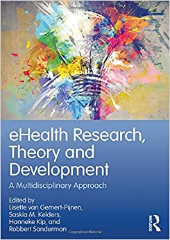 eHealth Research, Theory and Development: A Multi-Disciplinary Approach