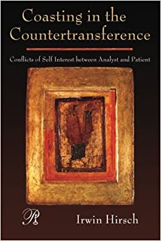 Coasting In The Countertransference (Psychoanalysis in a New Key Book Series)