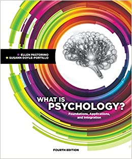 What is Psychology?: Foundations, Applications, and Integration