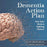 Dementia Action Plan: Give Your Brain a Fighting Chance!