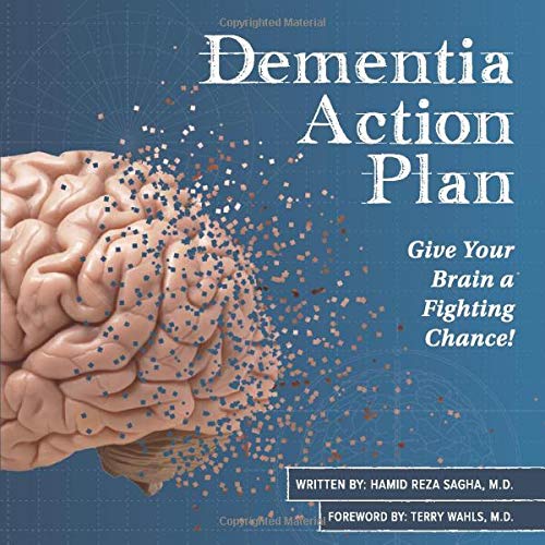 Dementia Action Plan: Give Your Brain a Fighting Chance!
