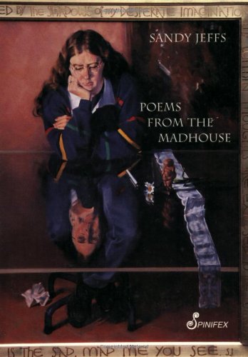 Poems From the Madhouse