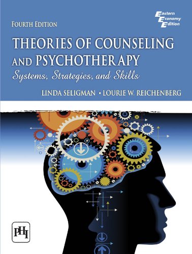 Theories of Counseling and Psychotherapy: Systems, Strategies, and Skills (4th Edition)