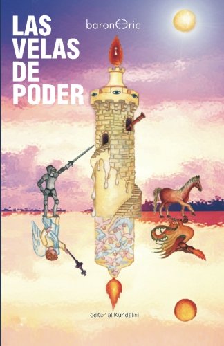 Las velas de poder (Spanish Edition)