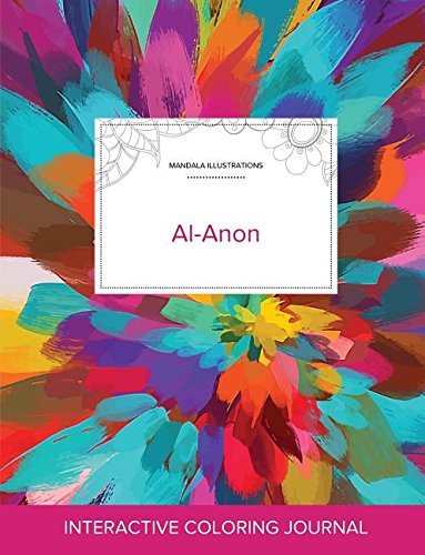 Adult Coloring Journal: Al-Anon (Mandala Illustrations, Color Burst)