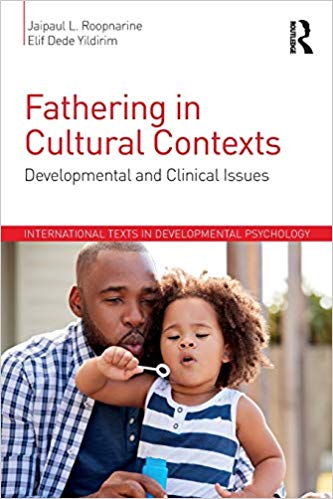 Fathering in Cultural Contexts (International Texts in Developmental Psychology)