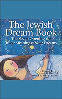 The Jewish Dream Book: The Key to Opening the Inner Meaning of Your Dreams