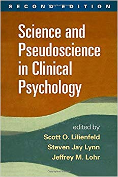 Science and Pseudoscience in Clinical Psychology, Second Edition