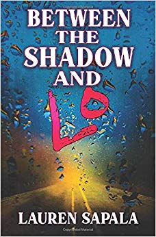 Between the Shadow and Lo