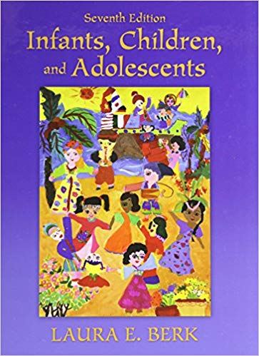 Infants, Children, and Adolescents (7th Edition)