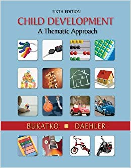 Study Guide for Bukatkor's Child Development: A Thematic Approach, 6th