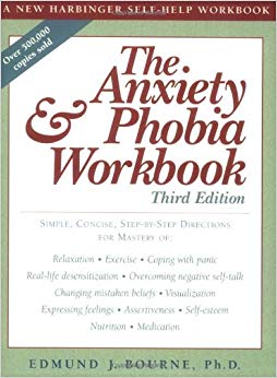 The Anxiety & Phobia Workbook