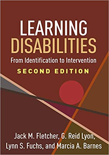 Learning Disabilities, Second Edition: From Identification to Intervention