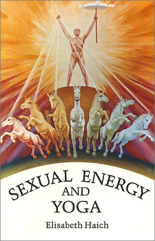 Sexual Energy and Yoga (English and German Edition)