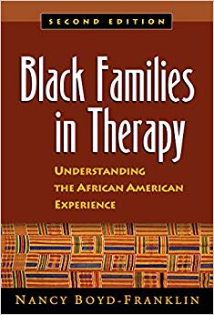 Black Families in Therapy: Understanding the African American Experience