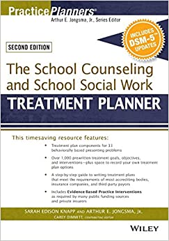 The School Counseling and School Social Work Treatment Planner, with DSM-5 Updates, 2nd Edition (PracticePlanners)