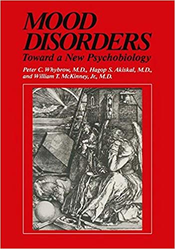 Mood Disorders: Toward A New Psychobiology (Critical Issues in Psychiatry)