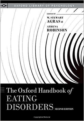 The Oxford Handbook of Eating Disorders (Oxford Library of Psychology)
