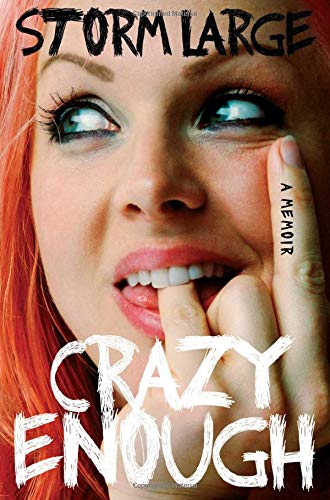Crazy Enough: A Memoir