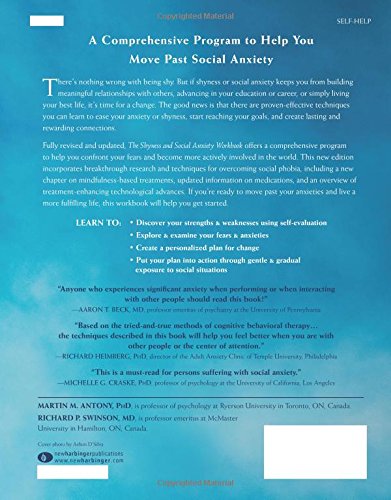 The Shyness and Social Anxiety Workbook: Proven, Step-by-Step Techniques for Overcoming Your Fear (A New Harbinger Self-Help Workbook)