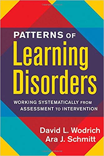 Patterns of Learning Disorders: Working Systematically from Assessment to Intervention (The Guilford School Practitioner Series)