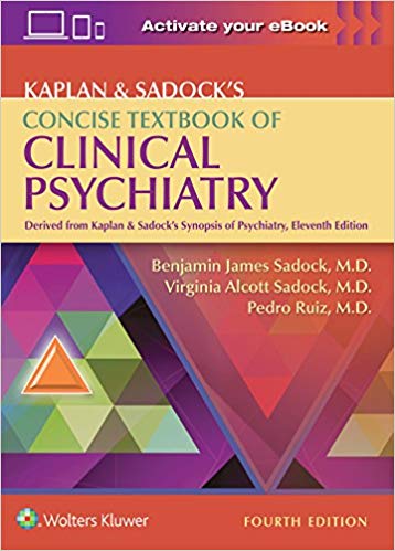 Kaplan & Sadock's Concise Textbook of Clinical Psychiatry