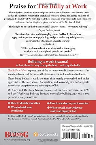 BULLY AT WORK: What You Can Do to Stop the Hurt and Reclaim Your Dignity on the Job