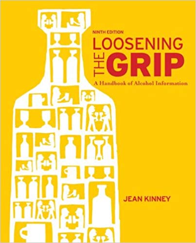 Loosening the Grip: A Handbook of Alcohol Information