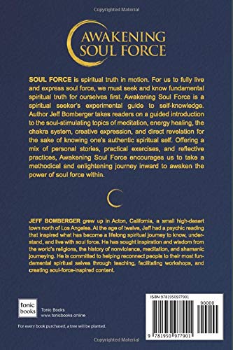 Awakening Soul Force: A Practical Guide to Awakening Truth Within