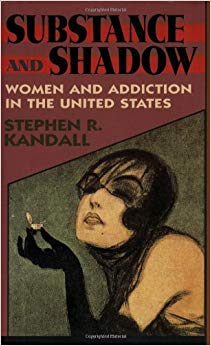 Substance and Shadow: Women and Addiction in the United States