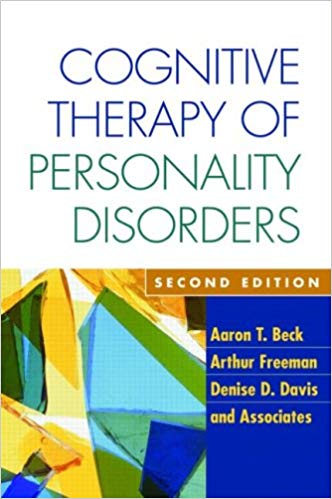 Cognitive Therapy of Personality Disorders, Second Edition