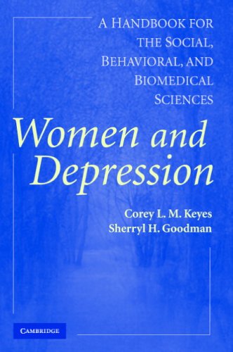 Women and Depression: A Handbook for the Social, Behavioral, and Biomedical Sciences