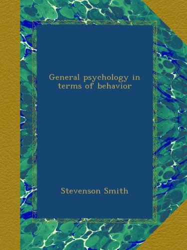 General psychology in terms of behavior