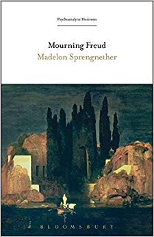 Mourning Freud (Psychoanalytic Horizons)