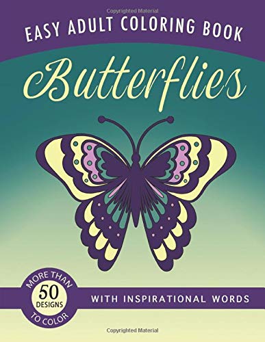 Butterflies: An Easy Large Print Adult Coloring Book Activity for Alzheimer’s Patients and Seniors with Dementia