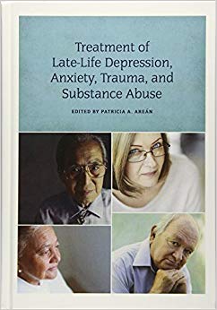 Treatment of Late-Life Depression, Anxiety, Trauma, and Substance Abuse