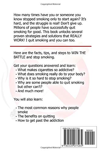 Quit Smoking: An Essential Guide To Naturally Stop Smoking And Overcome Nicotine Addiction Successful Solutions That Really Work