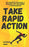 Take Rapid Action: Get Productive, Motivated, & Energized; Stop Overthinking & Procrastinating (Clear Thinking and Fast Action)