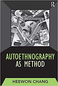 Autoethnography as Method (Developing Qualitative Inquiry)