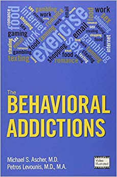 The Behavioral Addictions