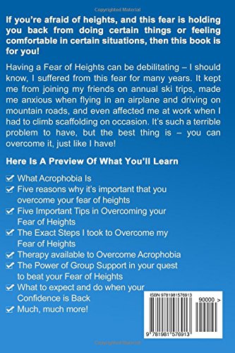 Overcome Your Fear of Heights: How to Get Rid of Your Fear to Feel Comfortable and Have Fun