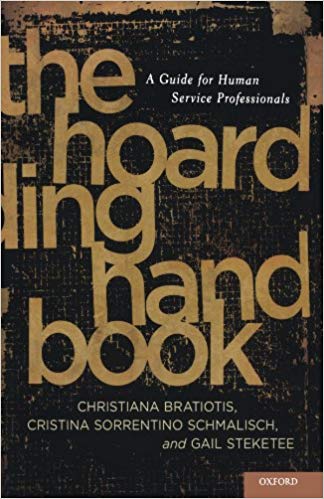 The Hoarding Handbook: A Guide for Human Service Professionals
