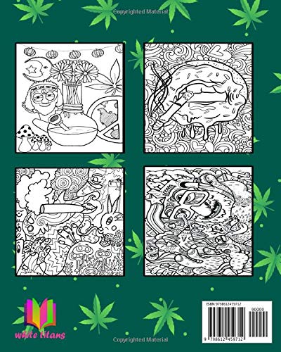 weed stoner coloring book for aduls: Marijuana Lovers Themed Psychedelic  Coloring Book stoner gifts, for Complete Relaxation and Stress Relief